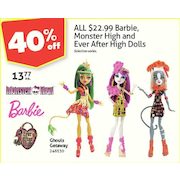 All $22.99 Barbie Monster High and Ever After High Dolls - $13.77 (40% off)