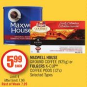 Maxwell House Or Folgers K-Cup Coffee - $5.99