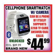 Cellphone Smartwatch W/ Camera - $44.99