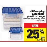 All Everyday Essentials Plastic Storage  - $3.67-$16.47 (25% off)