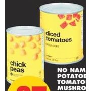 No Name Potatoes, Tomatoes, Mushrooms Or Vegetables - $0.87