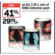 All Cans Of Rona Collection Paint - $29.99 (Up to 41% off)