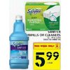 Swiffer Refills or Cleaners - $5.99