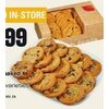 In-Store Baked Cookies  - $6.99