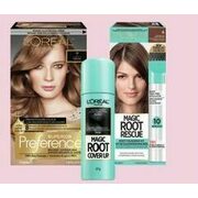 L'Oreal Preference Hair Colour or Magic Root Cover Up or Root Rescue Colouring Kit  - $10.99