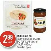 Mcilhenny Co. Tabasco Sauce, PC Tortillas Or Salsa  - $2.99